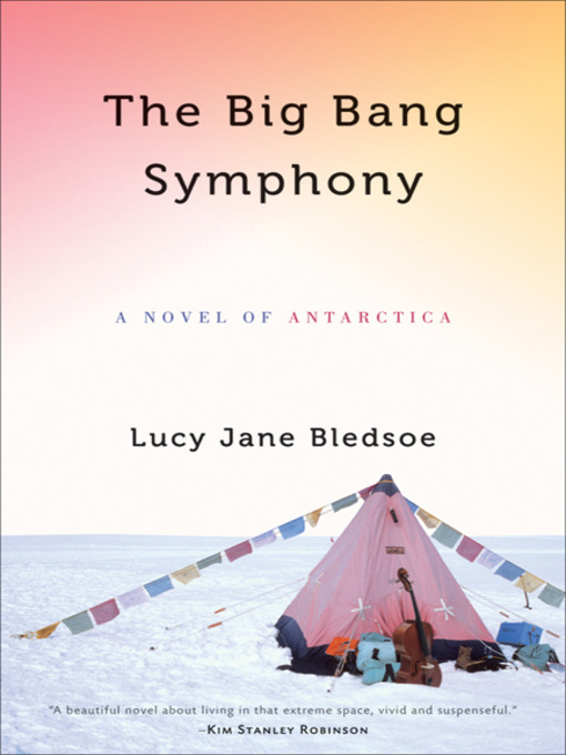 Title details for The Big Bang Symphony by Lucy Jane Bledsoe - Available